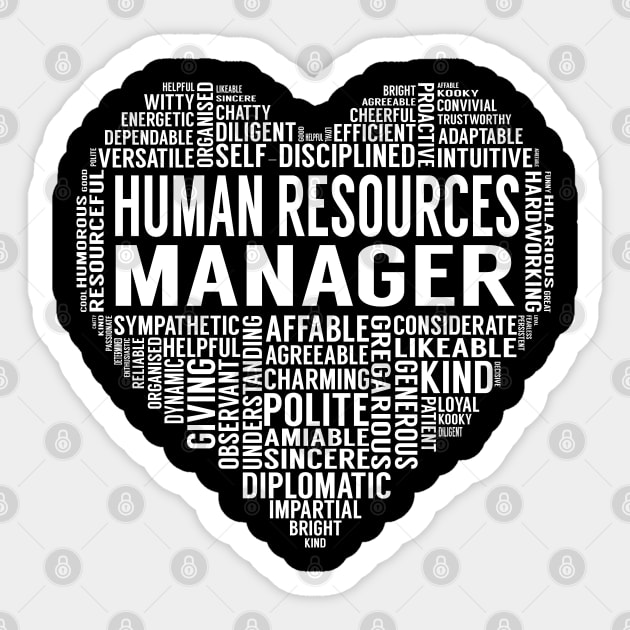 Human Resources Manager Heart Sticker by LotusTee